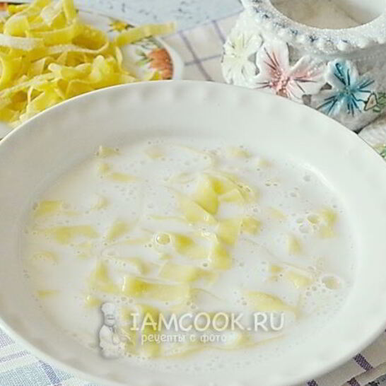 Рецепт молочного супа с лапшой